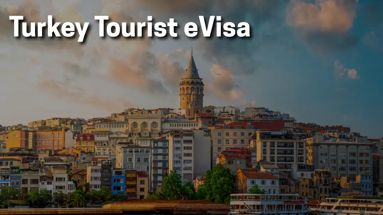 Turkey Tourist e-Visa Guide